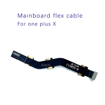 Гибкий кабель для подключения материнской платы для дисплея материнской платы Oneplus X, Гибкий ленточный кабель, Запасные части